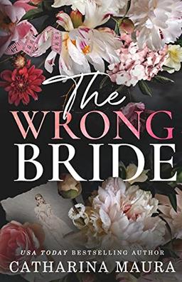 The Wrong Bride: Ares & Raven's Story