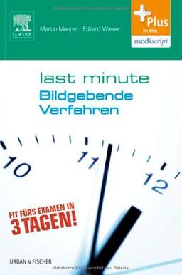 Last Minute Bildgebende Verfahren: Mit Zugang zur mediscript Lernwelt