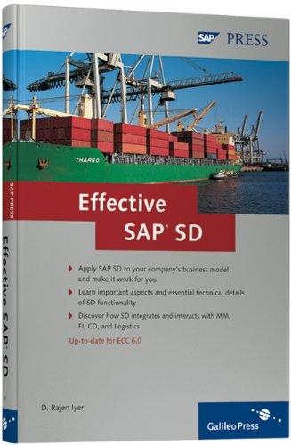 Effective SAP SD: Get the Most Out of Your SAP SD Implementation (SAP PRESS: englisch)