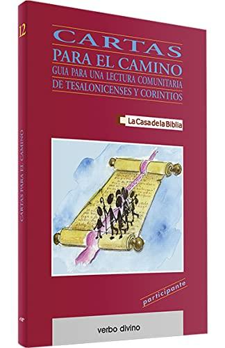 Participante: guía para una lectura comunitaria de Tesalonicenses y Corintios: Guía para una lectura comunitaria de Tesalonicenses y Corintios (Libro del participante) (Palabra y Vida)