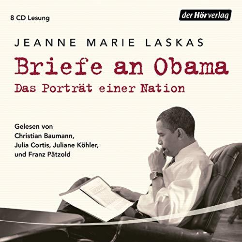 Briefe an Obama: Das Porträt einer Nation