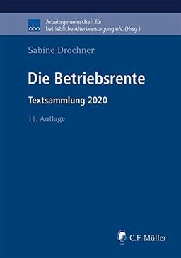 Die Betriebsrente: Textsammlung 2020