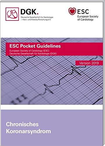 Chronisches Koronarsyndrom (ESC/DGK Pocket-Leitlinien)