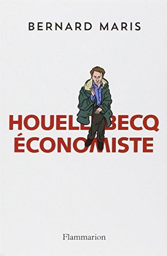 Houellebecq économiste