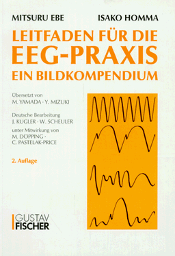 Leitfaden für die EEG- Praxis. Ein Bildkompendium