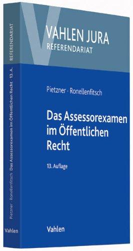 Das Assessorexamen im Öffentlichen Recht: Verwaltungsprozess, Verwaltungsverfahren und Widerspruchsverfahren