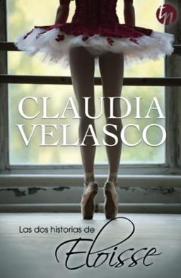 Las dos historias de Eloisse (TOP NOVEL, Band 186)