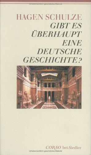 Schulze,Gibt Es Ueberhaupt E.Dt.Geschichte