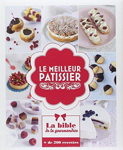 La bible de la gourmandise