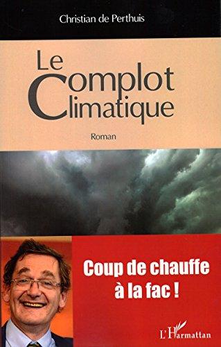 Le complot climatique