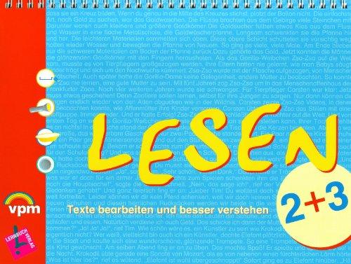 Lesen 2+3: Texte bearbeiten und besser verstehen. Lernbuch