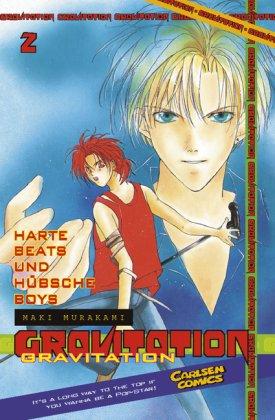 Gravitation, Band 2: Harte Beats und hübsche Boys: BD 2