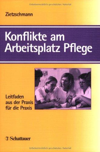 Konflikte am Arbeitsplatz Pflege