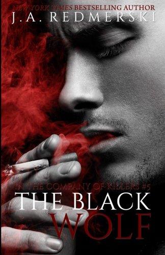 The Black Wolf (In the Company of Killers, Band 5)