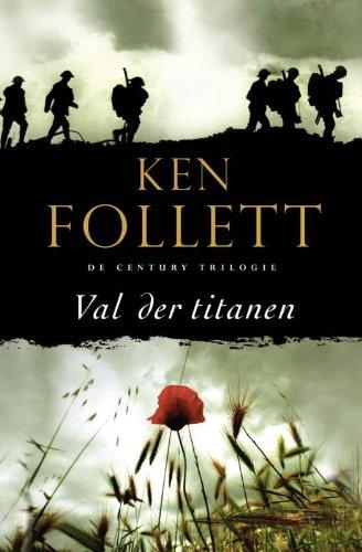 Val der titanen (De Century-trilogie, Band 1)