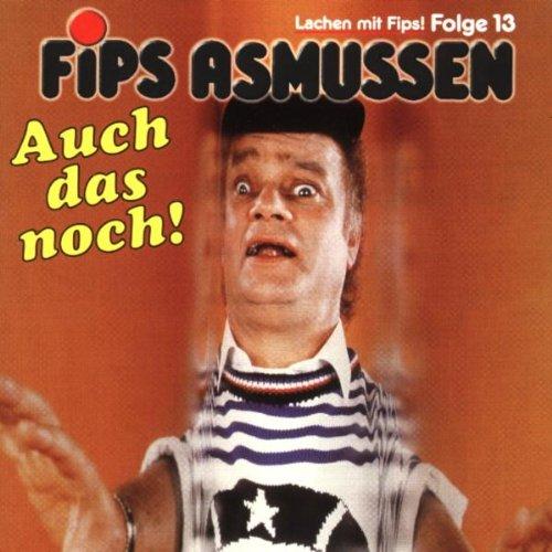 Asmussen  13-Auch das Noch!