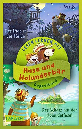 Doppelband zum Lesenlernen - Hase und Holunderbär: Der Schatz auf der Holunderinsel / Der Dieb in der Heide: Zum Lesenlernen und für Erstleser*innen