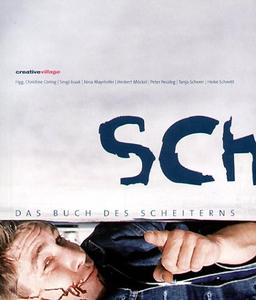 sch - Das Buch des Scheiterns