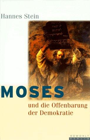 Moses und die Offenbarung der Demokratie