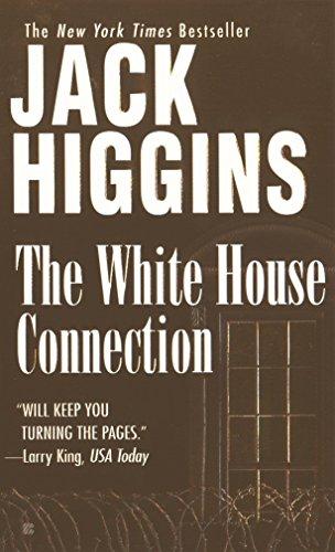 The White House Connection (Sean Dillon, Band 7)