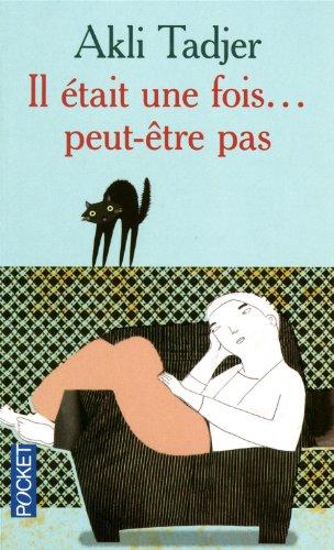 Il était une fois peut-être pas