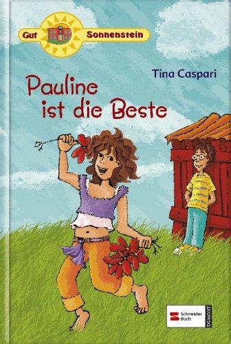 Gut Sonnenstein 03. Pauline ist die Beste