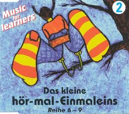 Das kleine hör-mal-Einmaleins, je 1 CD-Audio, Tl.2, Reihe 6-9