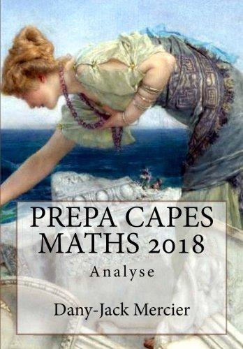 PREPA CAPES MATHS 2018 Analyse