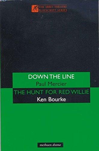 'Down the Line' & 'The Hunt for R (Modern Plays)