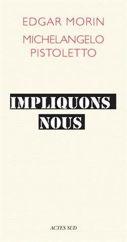 Impliquons-nous : dialogue pour le siècle