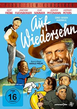 Auf Wiedersehn (Drei gegen Amerika) - Die ungekürzte Fassung des Kultfilms mit Starbesetzung (Pidax Film-Klassiker)