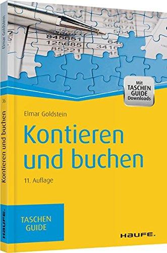 Kontieren und buchen (Haufe TaschenGuide)