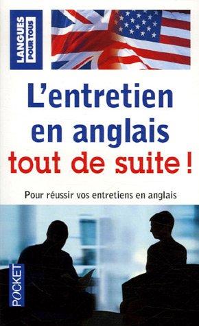 L'entretien en anglais tout de suite !