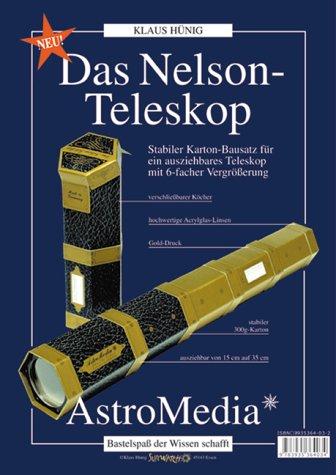 Das Nelson-Teleskop