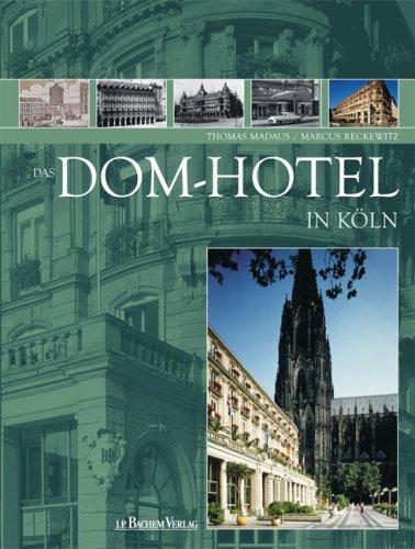 Das Domhotel in Köln