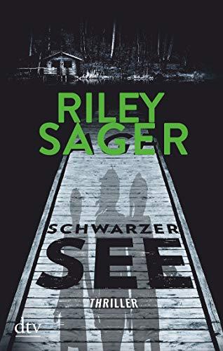 Schwarzer See: Thriller