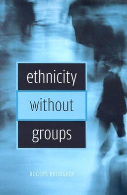 Ethnicity Without Groups