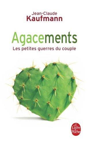 Agacements : les petites guerres du couple