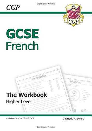 GCSE French Workbook (including Answers) Higher (A*-G course)