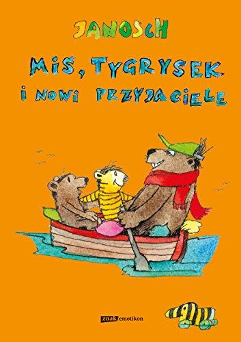 Mis, Tygrysek i nowi przyjaciele