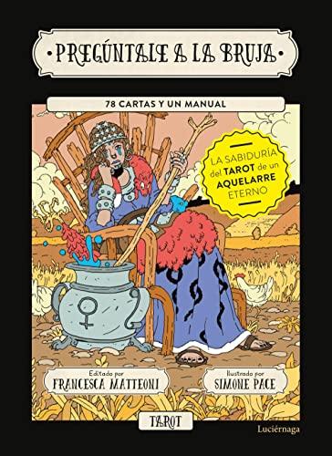 Pregúntale a la bruja: 78 cartas y un manual (Luciernaga)