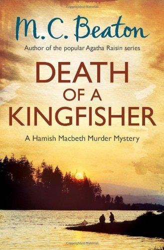 Death of a Kingfisher: A Hamish Macbeth Murder Mystery