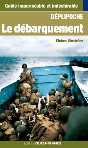 Le débarquement : fiches illustrées