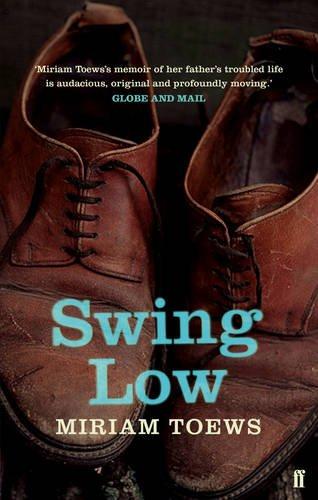 Swing Low: A Life