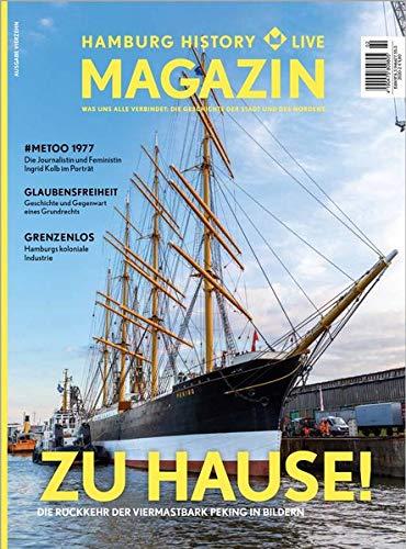 Hamburg History Live: 2020/02: Das Magazin für die Stadt, die Region, den Norden