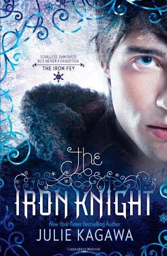 The Iron Knight (Iron Fey (Quality))