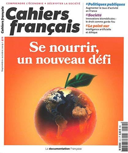 Se nourrir, un nouveau défi (Cahiers français)