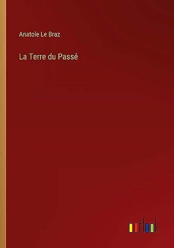 La Terre du Passé