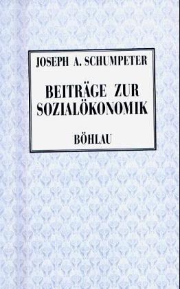 Beiträge zur Sozialökonomik