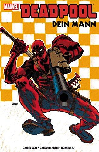 Deadpool: Dein Mann